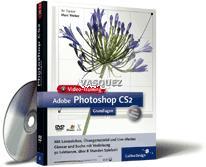 Adobe Photoshop CS2 - Grundlagen